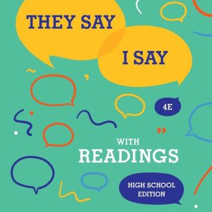 They Say I Say The Moves That Matter in Academic Writing with Readings 2016 MLA Update 3rd Edition